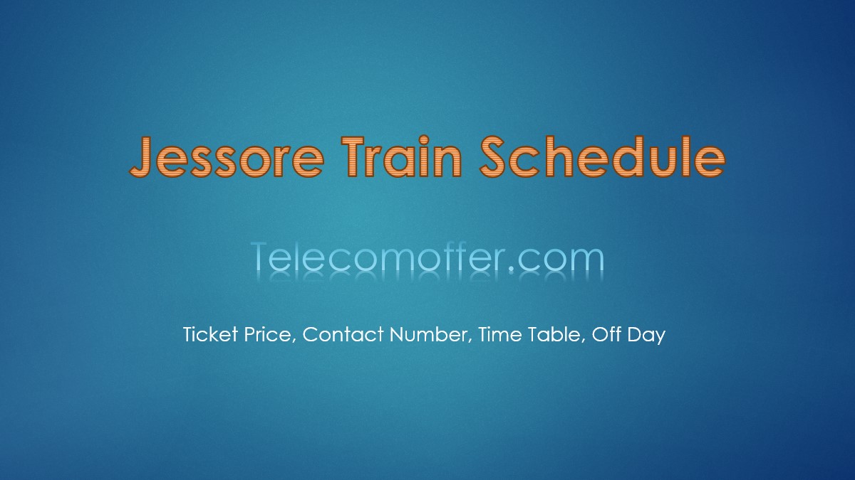 Jessore Train Schedule